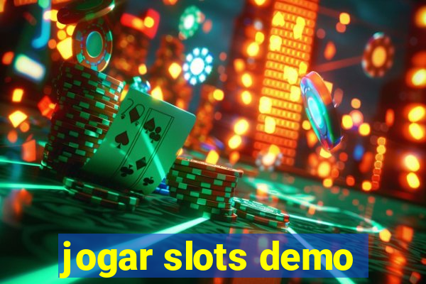 jogar slots demo